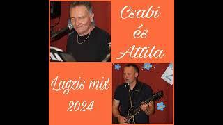 Csabi és Attila 2024 június Lagzis csárdás mix