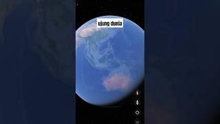 ujung dunia #shorts #googleearth #misteri