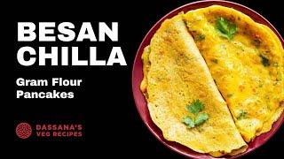 Cheela Recipe  Besan Chilla  Dassanas Veg Recipes