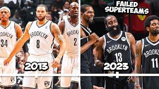 The Brooklyn Nets The Story of Two Failed Big 3 Experiments