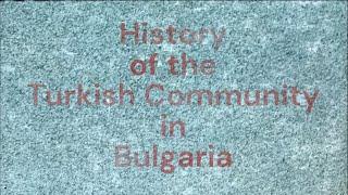 Preface - History of the Turkish Community in Bulgaria