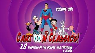 Cartoon Classics  28 Favorites of The Golden Era Cartoons  Volume 1