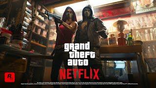 Grand Theft Auto  Series  Netflix