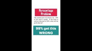 99% CANNOT Get this RIGHT first time  Percentages #shorts #math #percentage