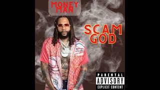 Money Man - Scam God Full Mixtape 2023