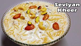 Seviyan Kheer  How To Make Doodh Seviyan  Vermicelli Dessert