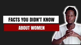 Facts You Didnt Know About Women MUST WATCH