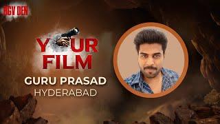 YOUR FILM Test Scene by Guru Prasad  HYD