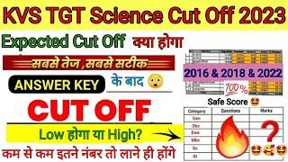 KVS Science TGT Cut Off 2023  KVS TGT Science Safe Score 2023  KVS TGT Cut Off 2023  KVS Cut Off