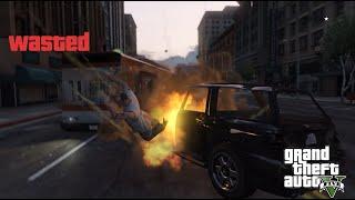 GTA V - WASTED Compilation #1 -