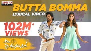 #ButtaBomma Lyrical  #AlaVaikunthapurramuloo Movie Song  Allu Arjun Trivikram  Thaman S #AA19