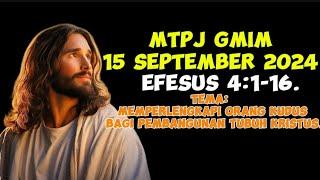 MTPJ GMIM 15 September 2024 efesus 41-16