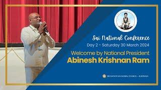  Sai National Conference 2024  Day 2 - Welcome by National President #SNC24 #srisathyasai
