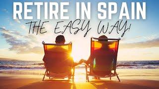 Non-Lucrative Visa Spain- How YOU Can Retire In Spain