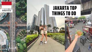 The 13 best things to do in Jakarta Indonesia