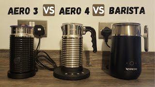 Aeroccino 3 VS Aeroccino 4 VS Barista Recipe Maker  Which Nespresso milk frother is best for you?