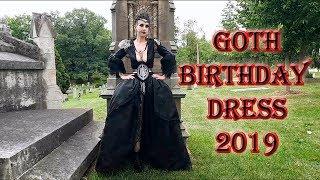 Goth Birthday Dress 2019  Madame Absinthe