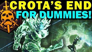 Destiny 2 CROTAS END RAID FOR DUMMIES - Complete Raid Guide & Walkthrough