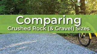 Comparing Crushed Rock & Gravel Sizes and How Theyre Used