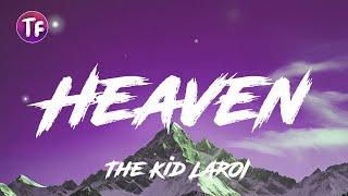 The Kid LAROI - Heaven LyricsLetra