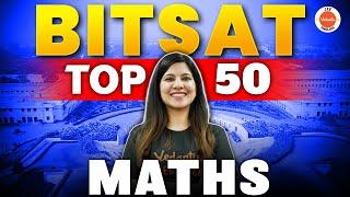 BITSAT 2024  Top 50 Most Important Maths Question  Namrata Maam