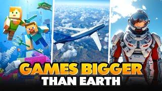 10 Mind Blowing Open World Games Bigger Than EARTH
