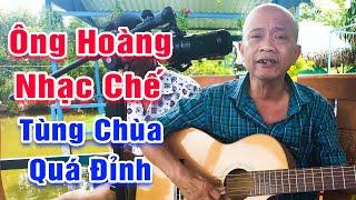 Ông Hoàng Nhạc Chế Đường Phố Tùng Chùa - LK Yêu Một Mình