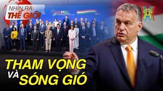 Nhiệm kỳ chủ tịch EU của Hungary Tham vọng và sóng gió  Nhìn ra thế giới  Tin quốc tế