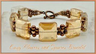 Easy Flowers and Squares Bracelet Tutorial