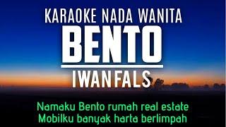 Bento - Iwan Fals Karaoke Female Key Nada Wanita +6