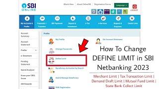 How To Change DEFINE LIMIT in SBI Netbanking 2023  Merchant Tax SBI Collect & Mutual Fund Limit