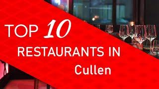 Top 10 best Restaurants in Cullen United Kingdom