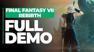 Final Fantasy VII Rebirth - FULL DEMO