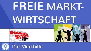 Freie Marktwirtschaft - einfach erklärt & Rolle des Staats & ProContra  WirtschaftBasics 6