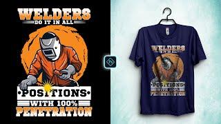Welding T-Shirt Design for Redbubble in Photoshop Tutorial