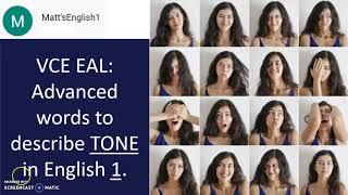 VCE EAL Advanced words to describe TONE in English