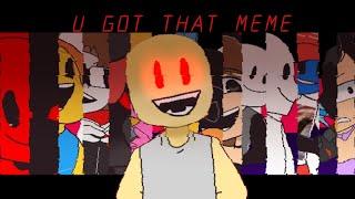 U GOT THAT MEME  Roblox animation  ft. The Roblox hackers 