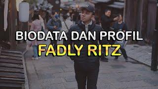 Biodata dan Profil TikToker Fadly Ritz