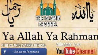 Very Beautiful humd  Ya Allah Ya Rahman   The Islamic Channel