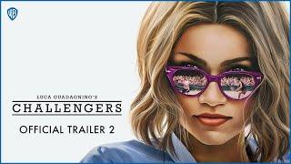 CHALLENGERS  Official Trailer 2