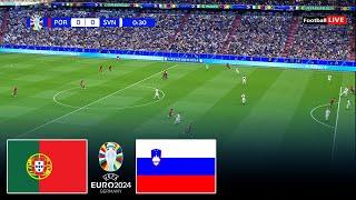 LIVE  PORTUGAL vs SLOVENIA I UEFA EURO 2024 - ROUND OF 16 - MATCH LIVE TODAY  REALISTIC PES GAME