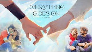 Everything Goes On Sush & Yohan x @TASHIF Mashup • Porter Robinson Arijit Singh Atif Aslam +