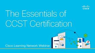 The Essentials of CCST Certification