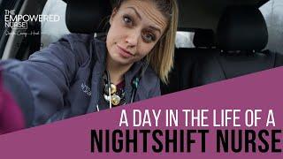 A Day in the Life Of A NightShift Nurse