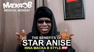 Macka Bs Medical Monday Star Anise