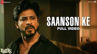 Saanson Ke - Full Video  Raees  Shah Rukh Khan & Mahira Khan  KK  Aheer for JAM8