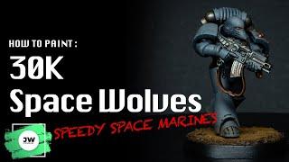 How to Speed Paint 30k Space Wolves