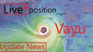 Cyclone Vayu Live position tracking {144kmh