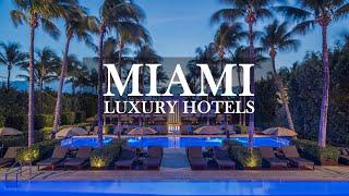 TOP 10  Best Hotels In MIAMI