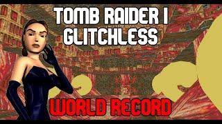 Tomb Raider I Glitchless Speedrun 13207